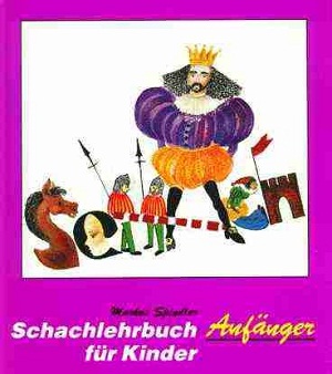 SCHACHLEHRBUCH FÜR KINDER ANFÄNGER