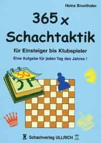 365x SCHACHTAKTIK für Klubspieler