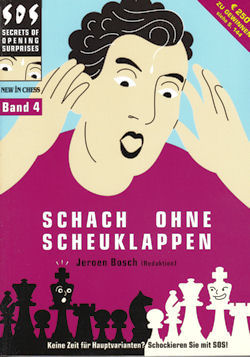 Schach ohne Scheuklappen Band 4 