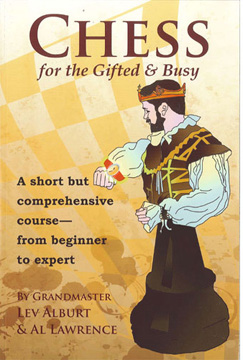 Chess for the Gifted & Busy
