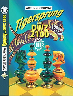 Tigersprung auf DWZ 2100 / Band III