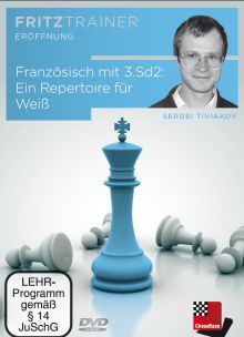 Französisch mit 3.Sd2: Ein Repertoire für Weiß 