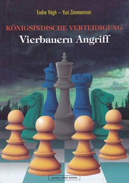 K&Ouml;NIGSINDISCHE VERTEIDIGUNG Vierbauern Angriff